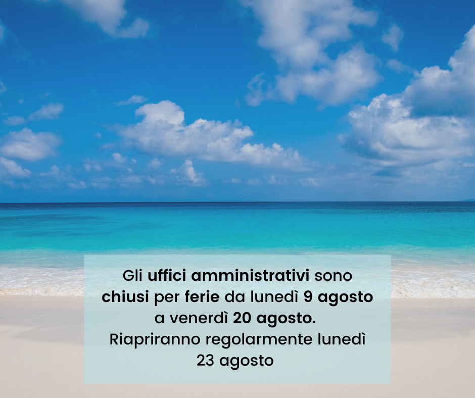 Rimane operativo il supporto tecnico per tutto il mese di agosto